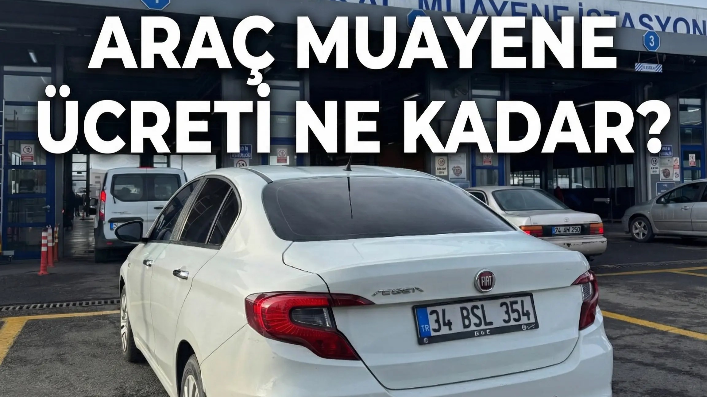 Araç muayene ücreti
